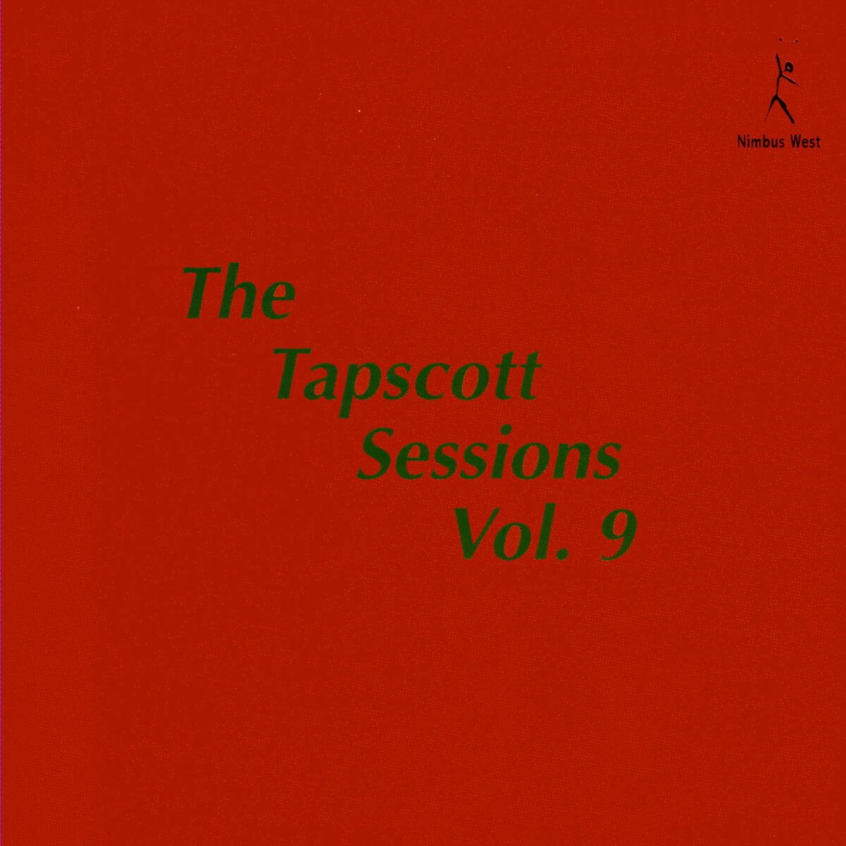 Album cover of The Tapscott Sessions, Vol. 9