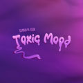 Toxic Mood (feat. ULR)