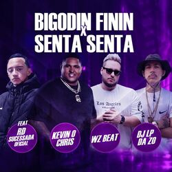 Cover of Bigodin Finin X Senta Senta