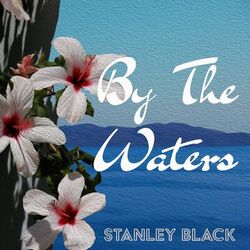 Cover of By the Waters - Lazy Day Tunes
