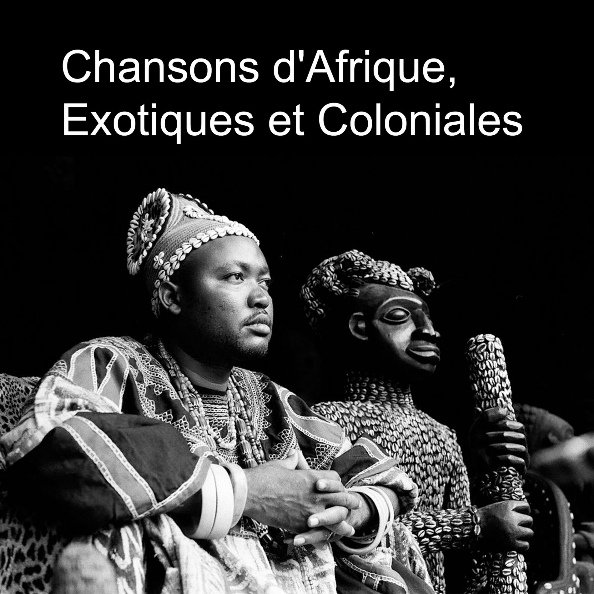 Album cover of Chansons d'Afrique, Exotiques et Coloniales