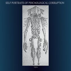 Cover of Self Portraits of Psychological Corruption
