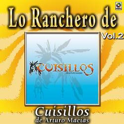 Cover of Joyas Musicales: Lo Ranchero De Cuisillos De Arturo Macías, Vol. 2