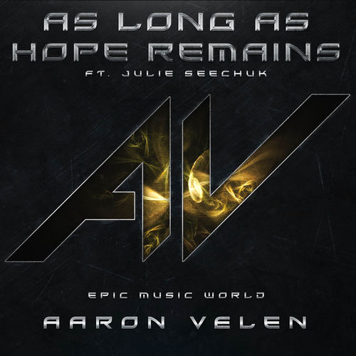 As Long As Hope Remains by Aaron Velen - 140 BPM