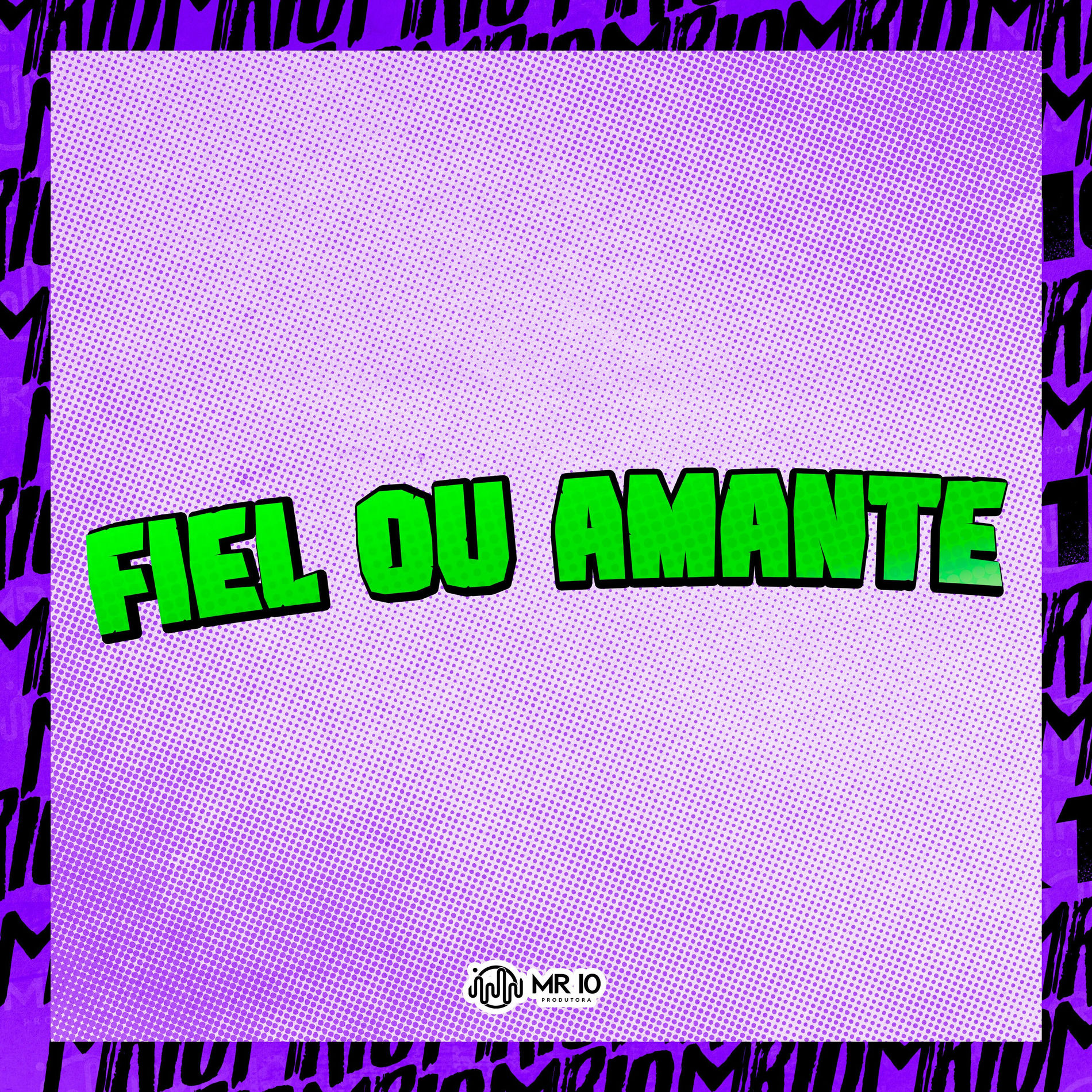 Album cover of Fiel ou Amante