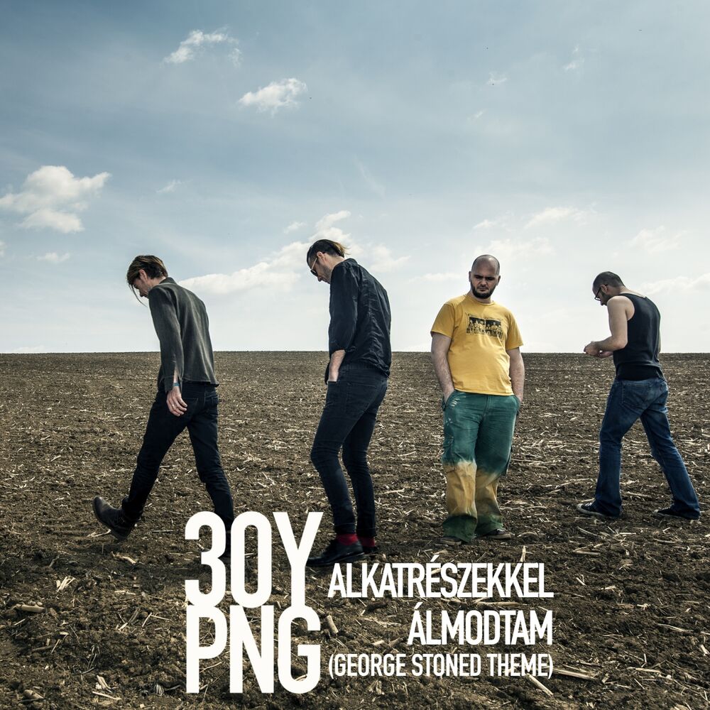 Picture of Alkatrészekkel Álmodtam (George Stoned Theme)