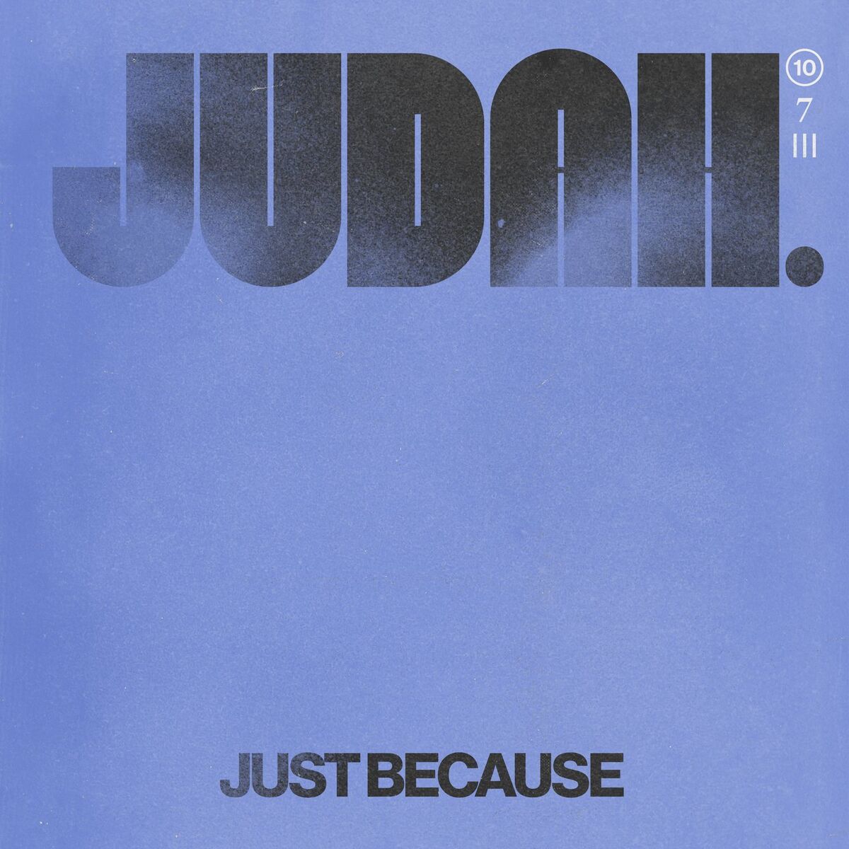 Album cover of Just Because