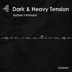 Cover of Dark & Heavy Tension - Minimalismus #5