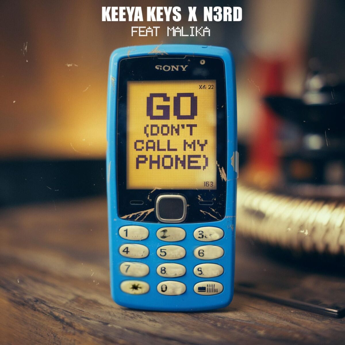 Album cover of Go (Don't Call My Phone)