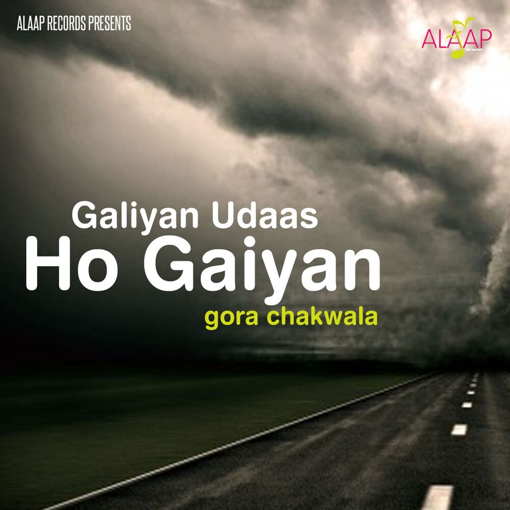 Picture of Galiyan Udaas Ho Gaiyan
