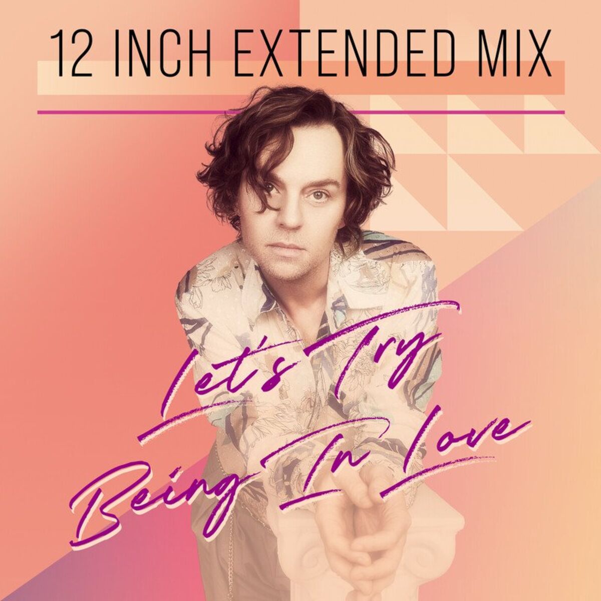 Album cover of Let's Try Being In Love (12 Inch Extended Mix)