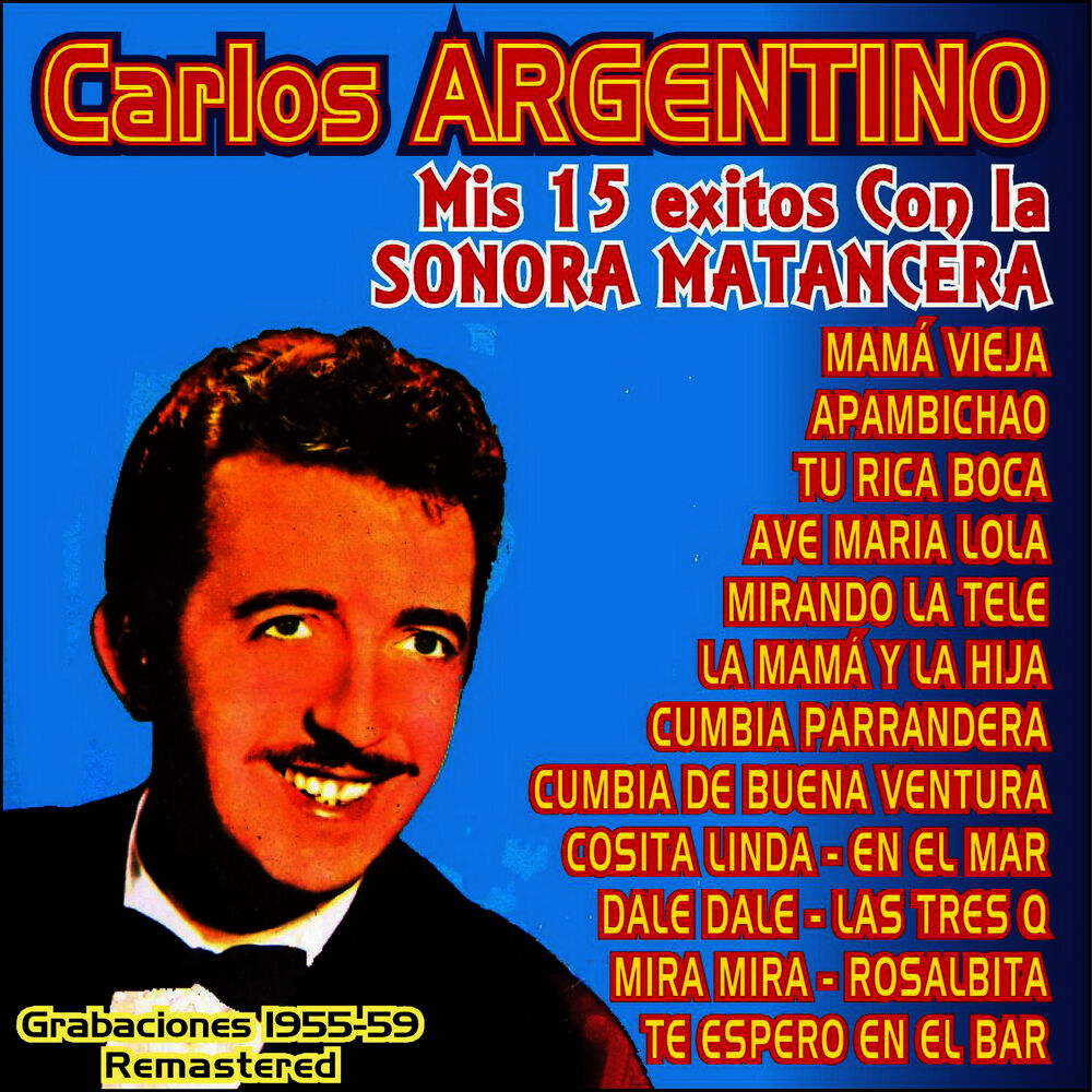 Picture of Mis 15 Exitos Con la Sonora Matancera