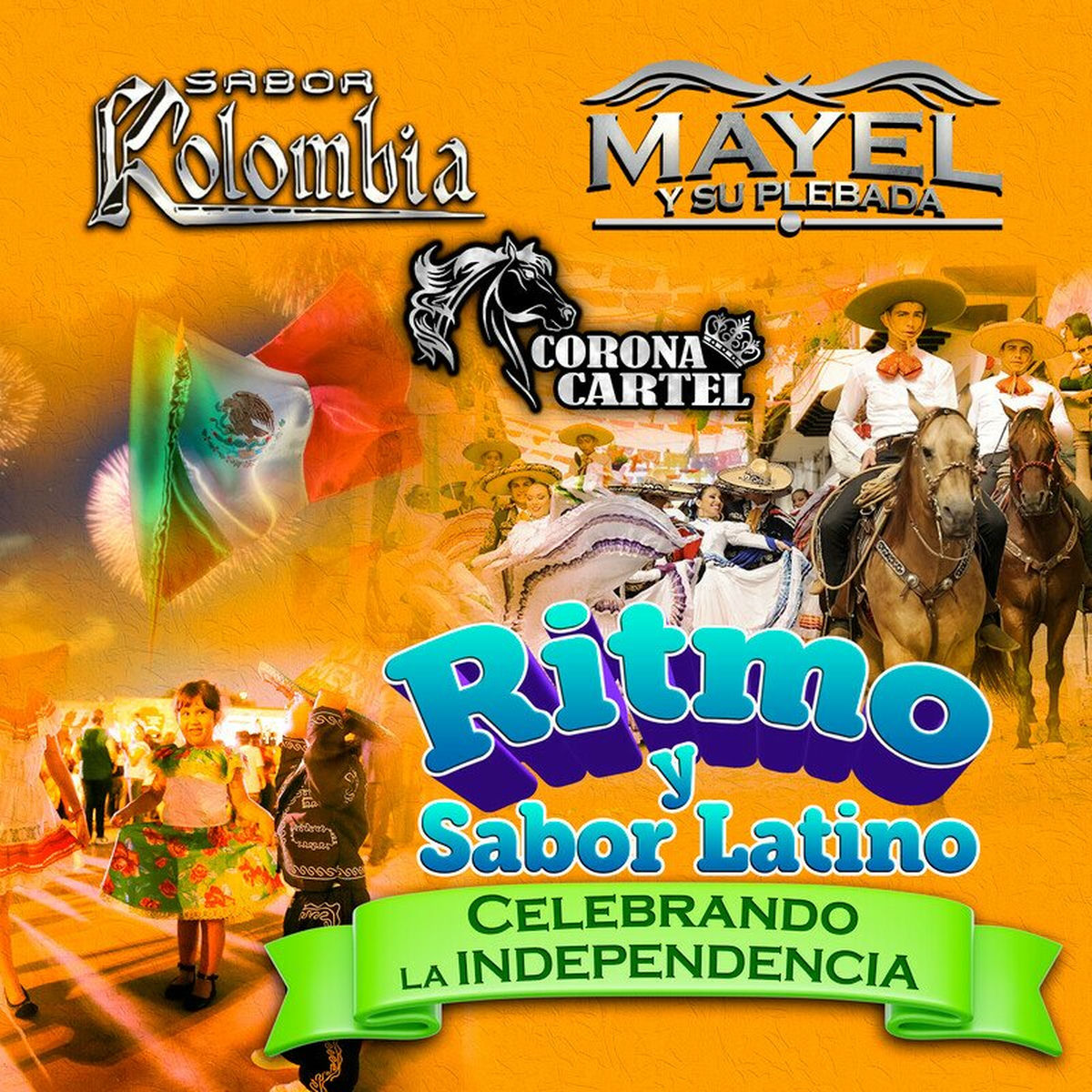 Album cover of Ritmo Y Sabor Latino Celebrando La Independencia