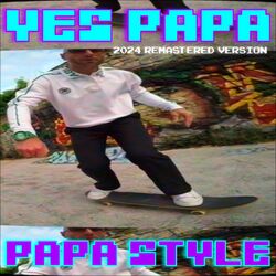 Cover of Yes Papa (2024 Remastered Version)