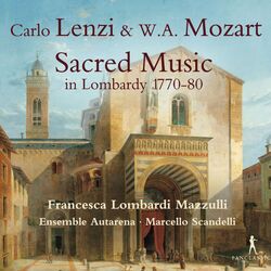 Cover of Lenzi & Mozart: Sacred Music in Lombardy 1770-80