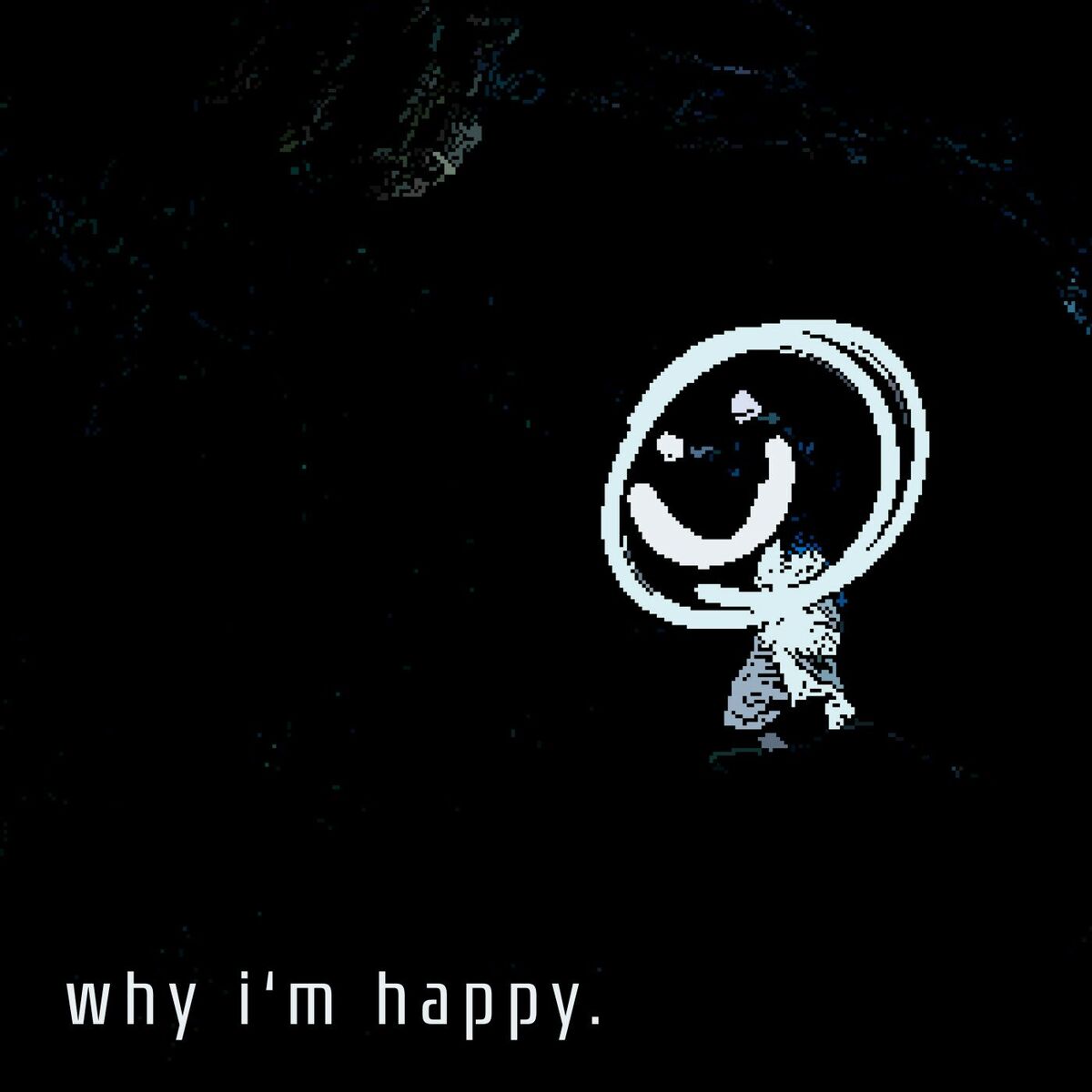 Album cover of Why I'm Happy.