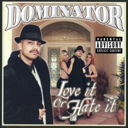 Cover of Love It Or Hate It