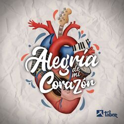 Cover of Alegría de mi corazón