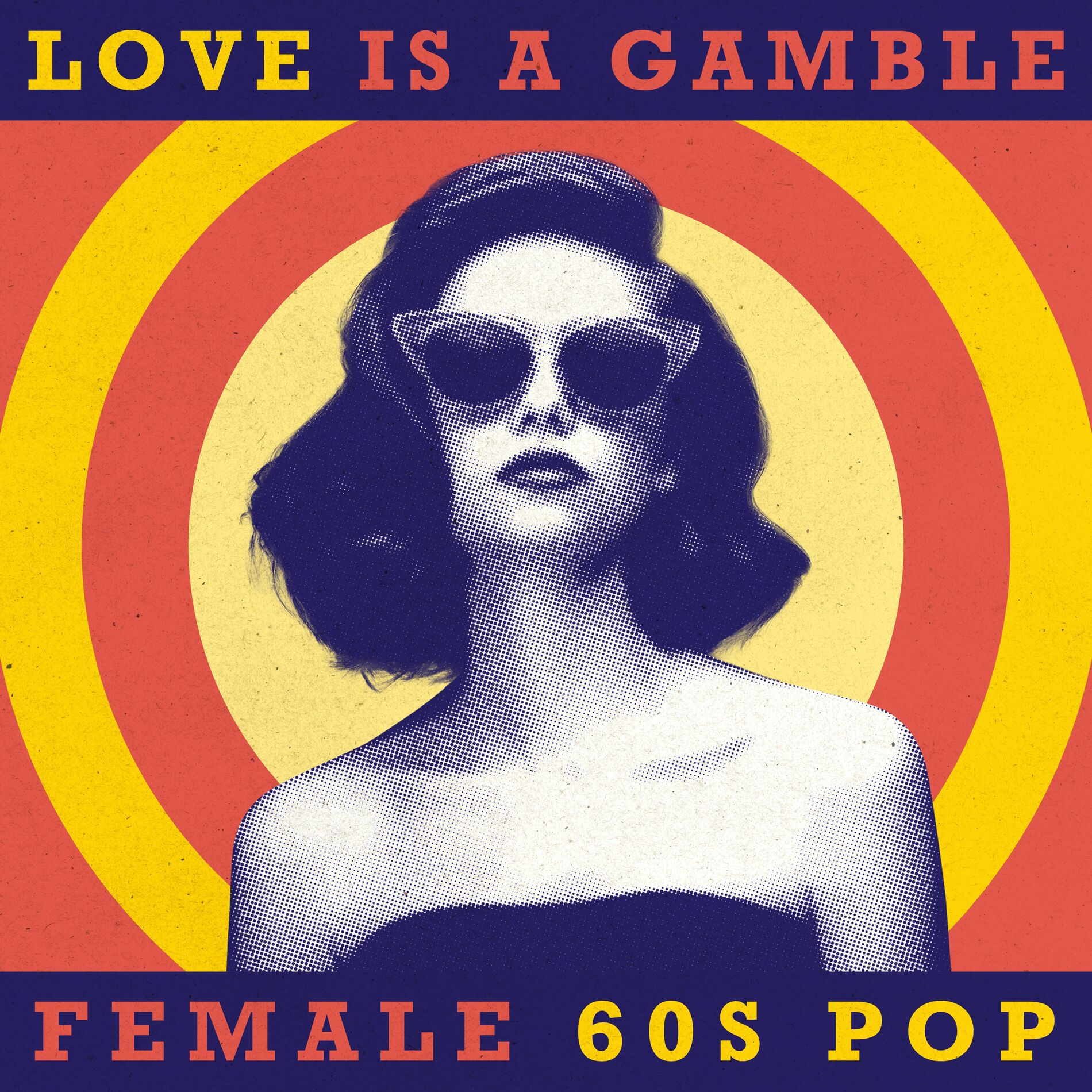 Album cover of Love Is A Gamble: Female 60s Pop