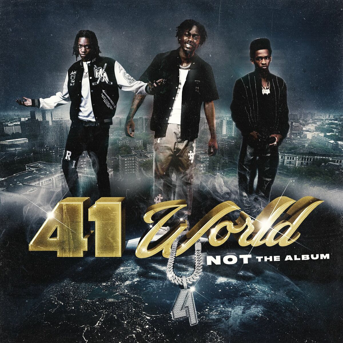 Album cover of 41 World: Not The Album