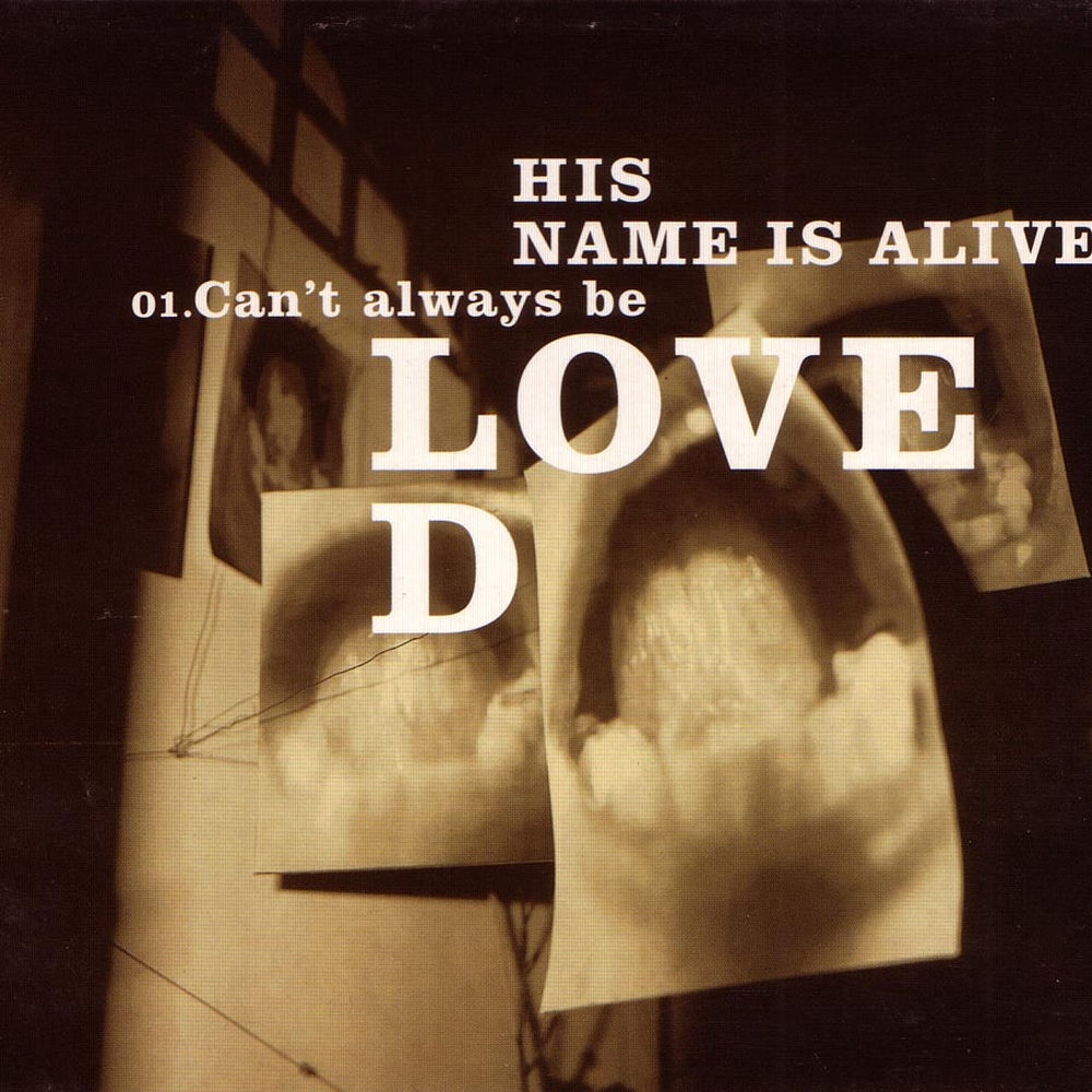 Can't Always Be Loved album cover