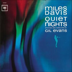 Cover of Quiet Nights (2022 Remaster)