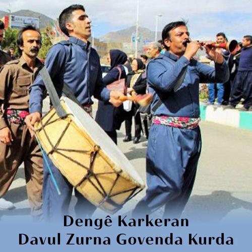 Davul Zurna Govenda Kurda