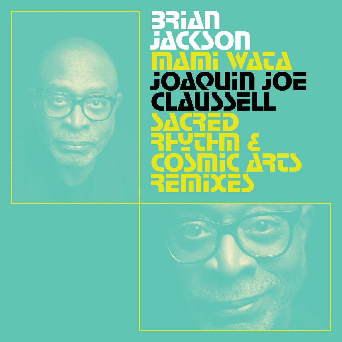 Album cover of Mami Wata - Joaquin Joe Claussell Sacred Rhythm and Cosmic Arts Remixes
