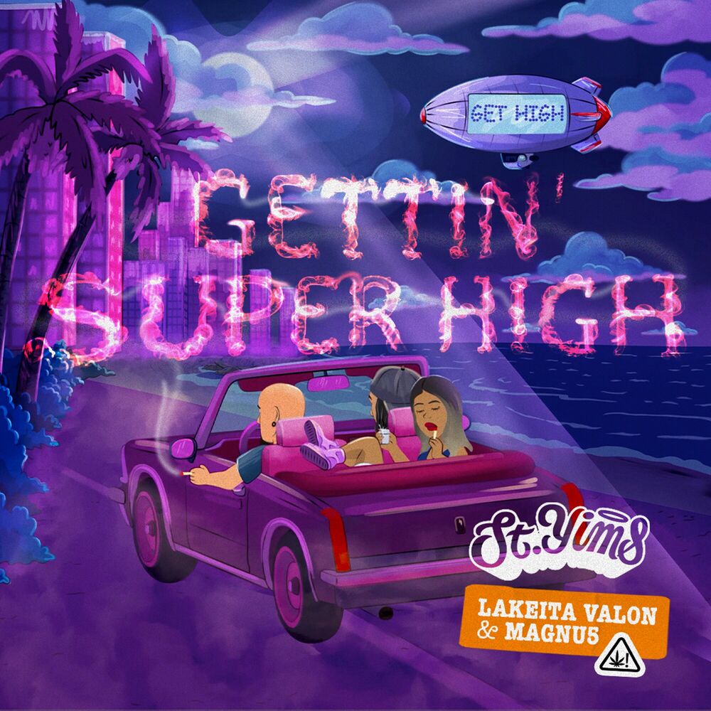 Picture of Gettin' Super High (feat. Lakeita Valon)