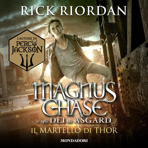 Magnus Chase e gli dei di Asgard - 2. Il martello di Thor cover