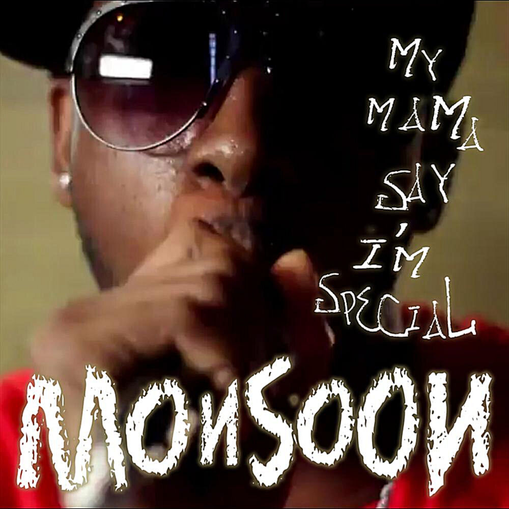 Picture of My Mama Say I'm Special