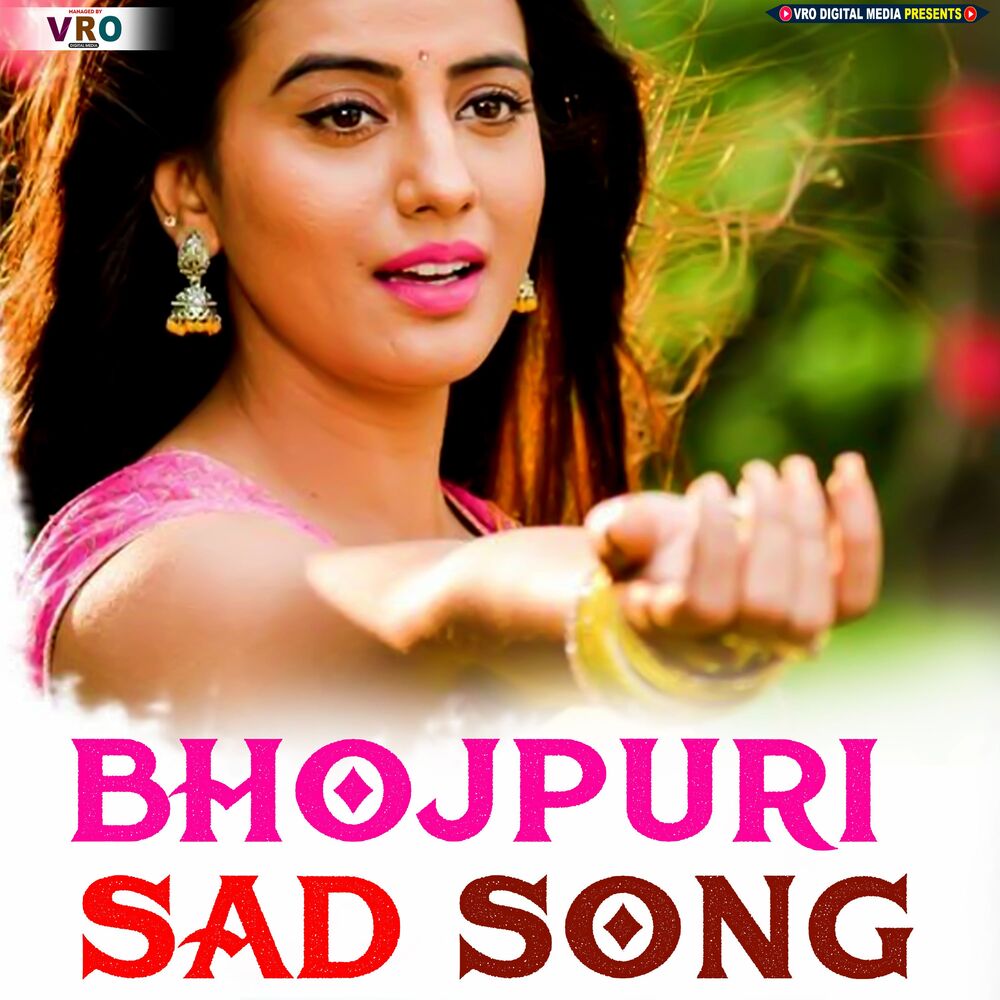 Picture of Bhojpuri Sad Song (Bhojpuri)