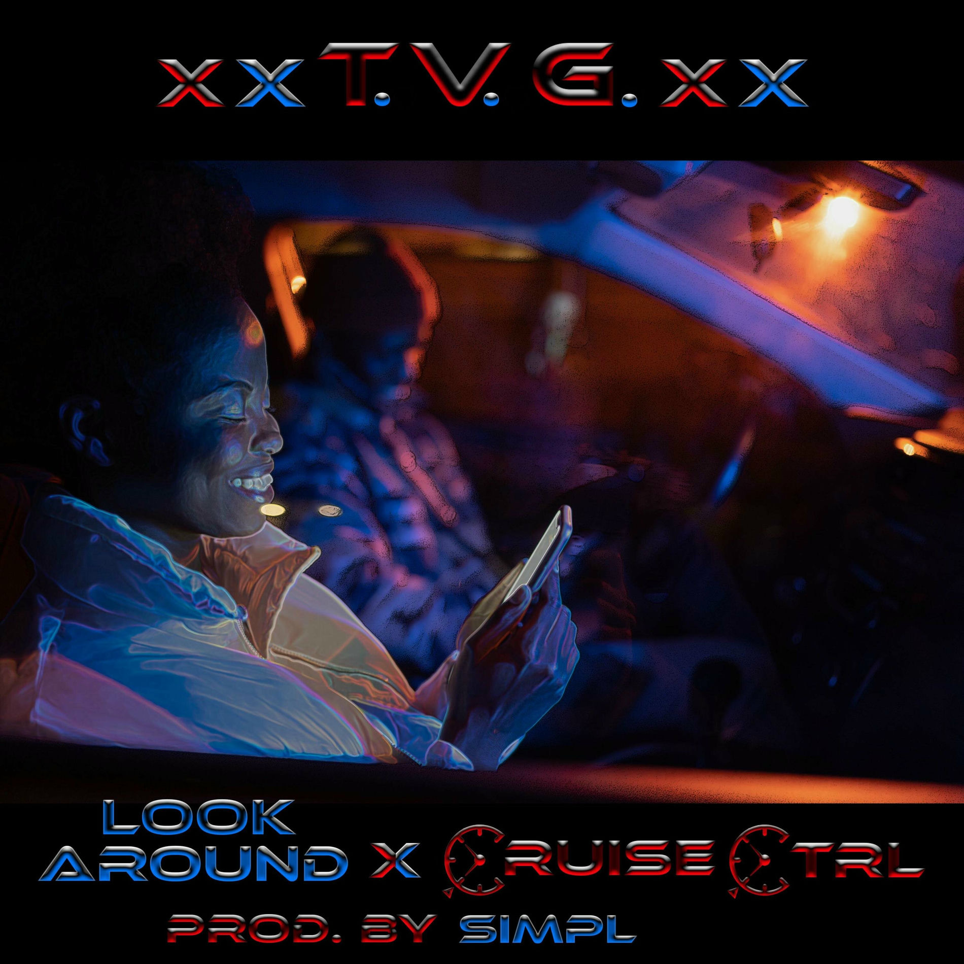 SECRET CRUISE /TELL YOU WHAT新品 CD xxT.V.G.xx - Look Around x Cruise CTRL (feat. xJ.O.x, Mike