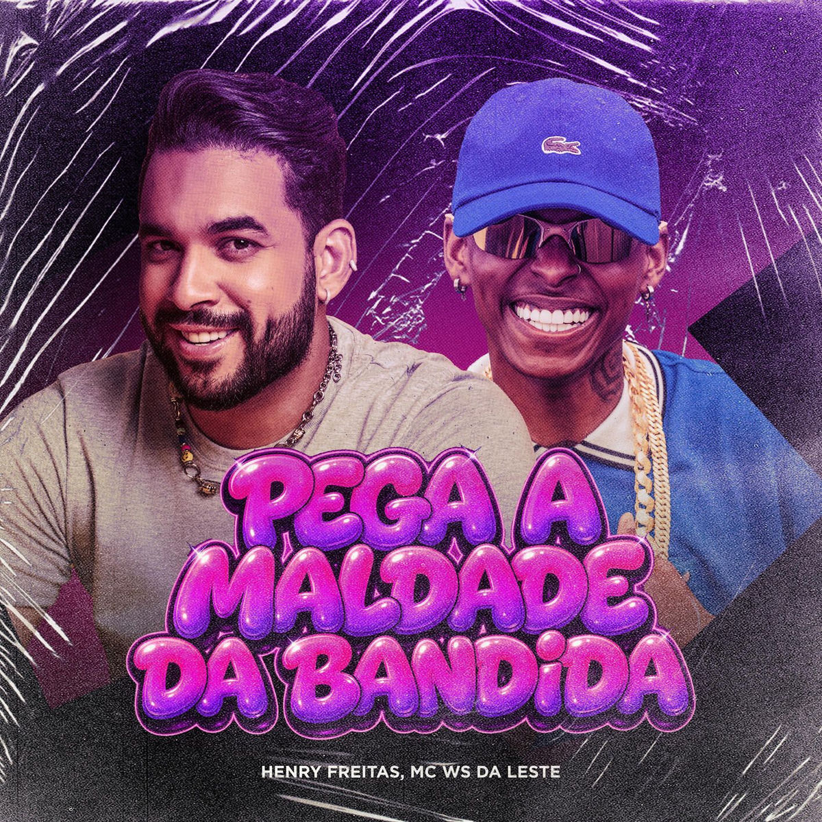 Album cover of Pega a Maldade Da Bandida