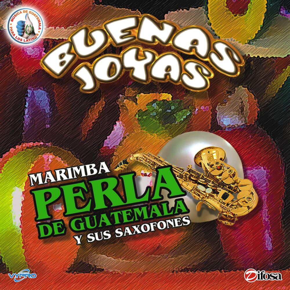 Picture of Buenas Joyas. Música de Guatemala para los Latinos