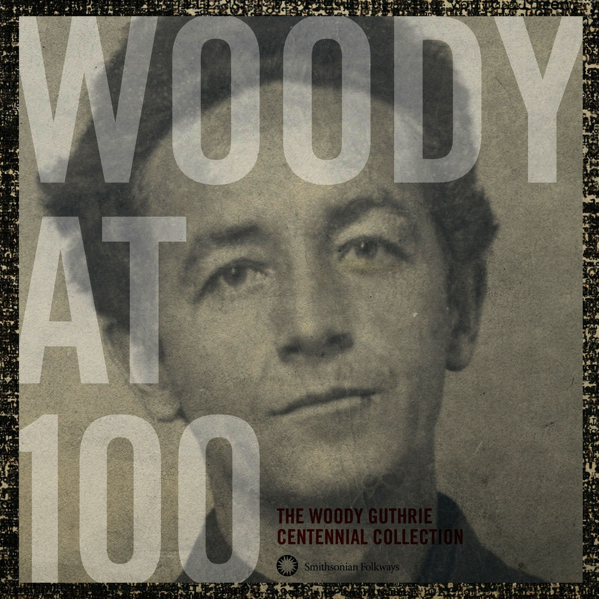 Album cover of Woody at 100: The Woody Guthrie Centennial Collection