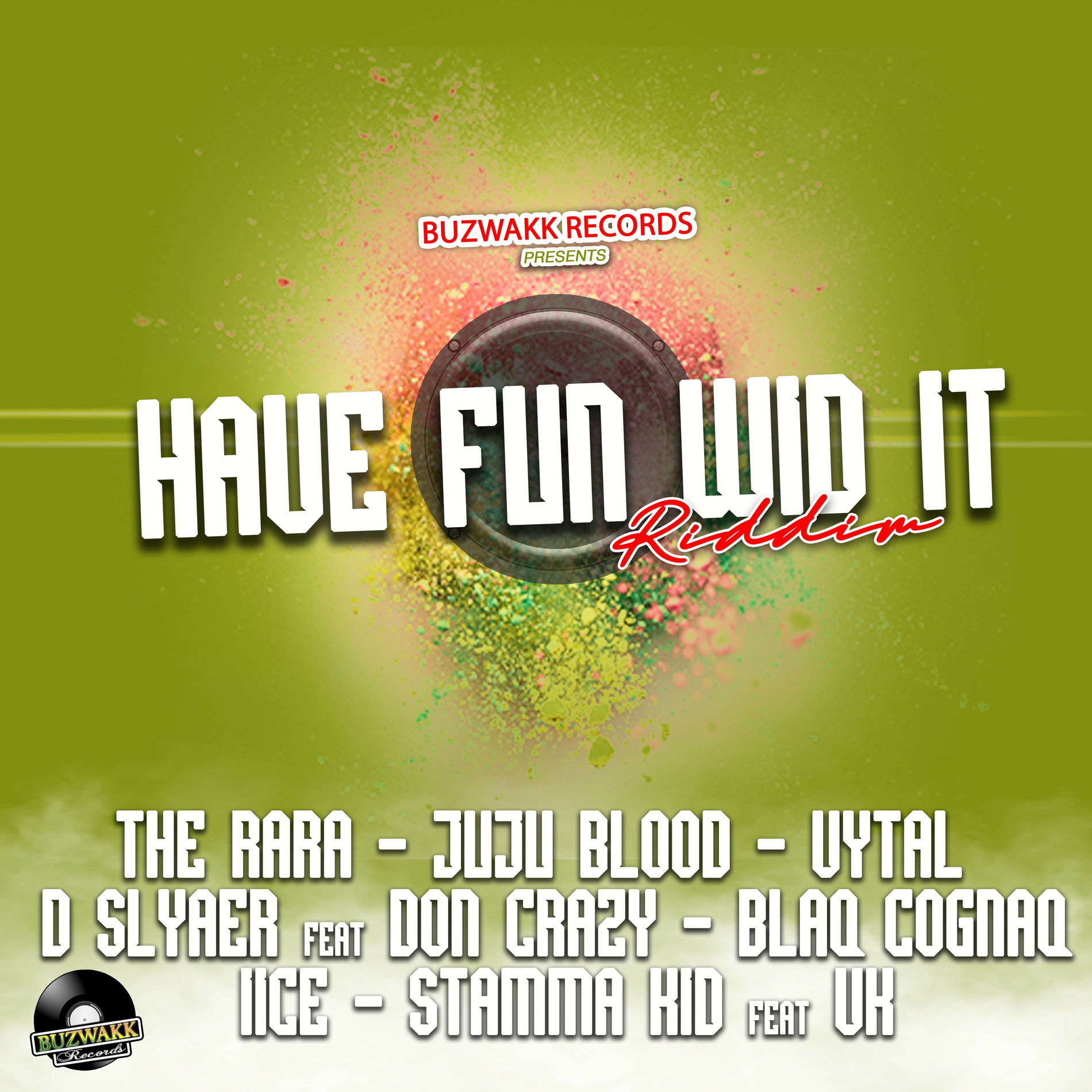 Album cover of HAVE FUN WID IT RIDDIM