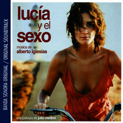 Cover of Lucía y el Sexo (Banda Sonora Original)