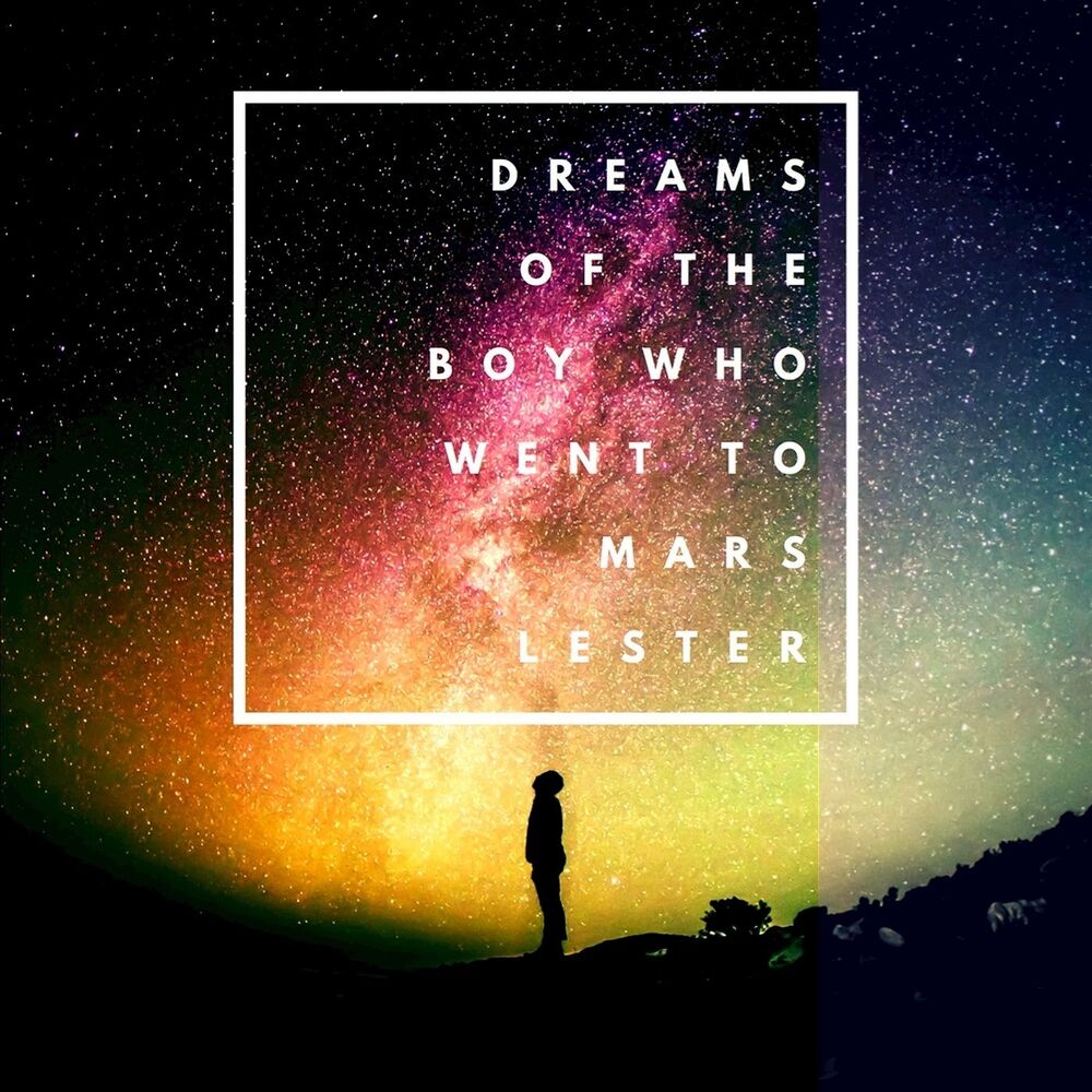 Picture of Dreams of the boy who went to mars