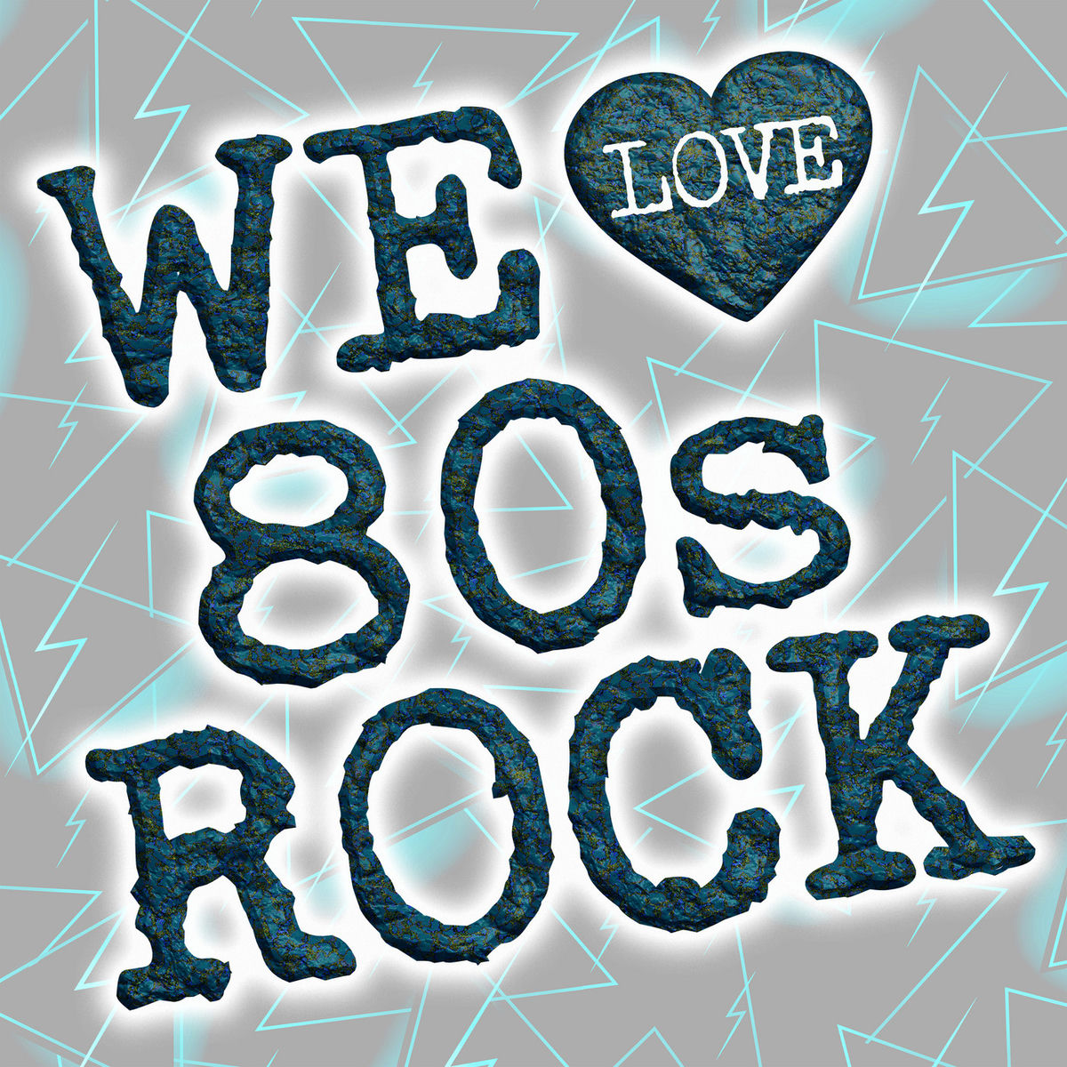 Album cover of We Love 80s Rock