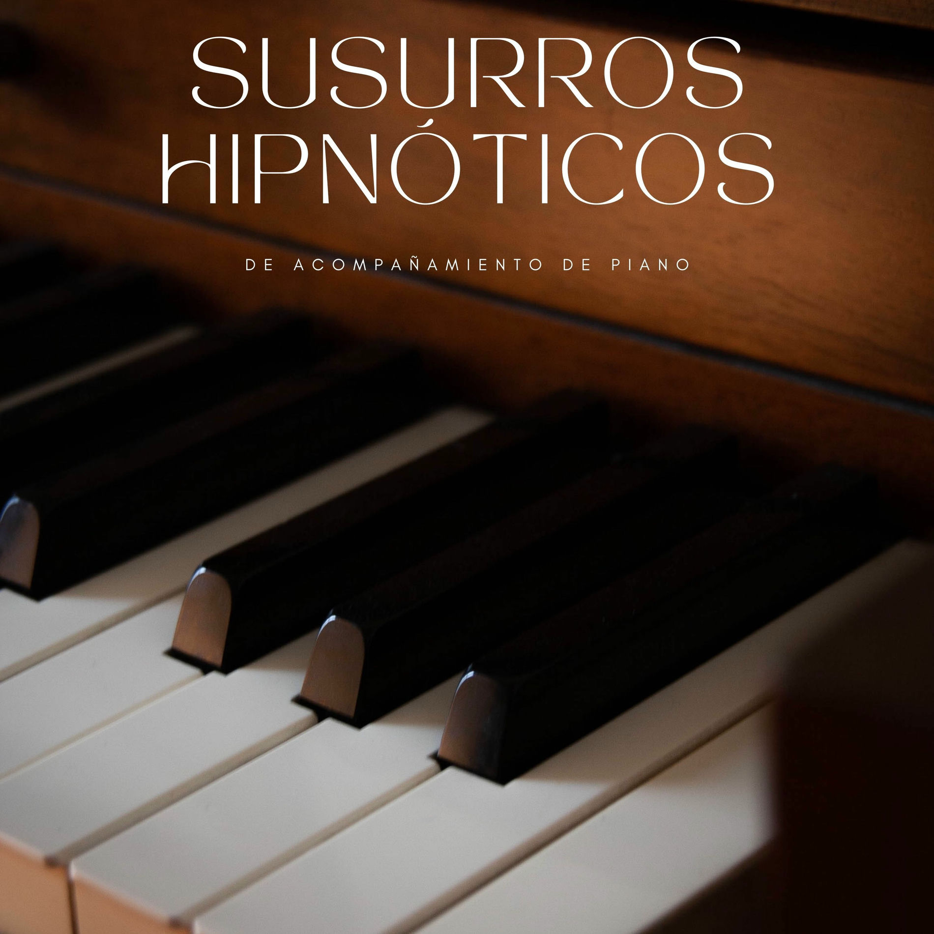Album cover of Susurros Hipnóticos De Acompañamiento De Piano