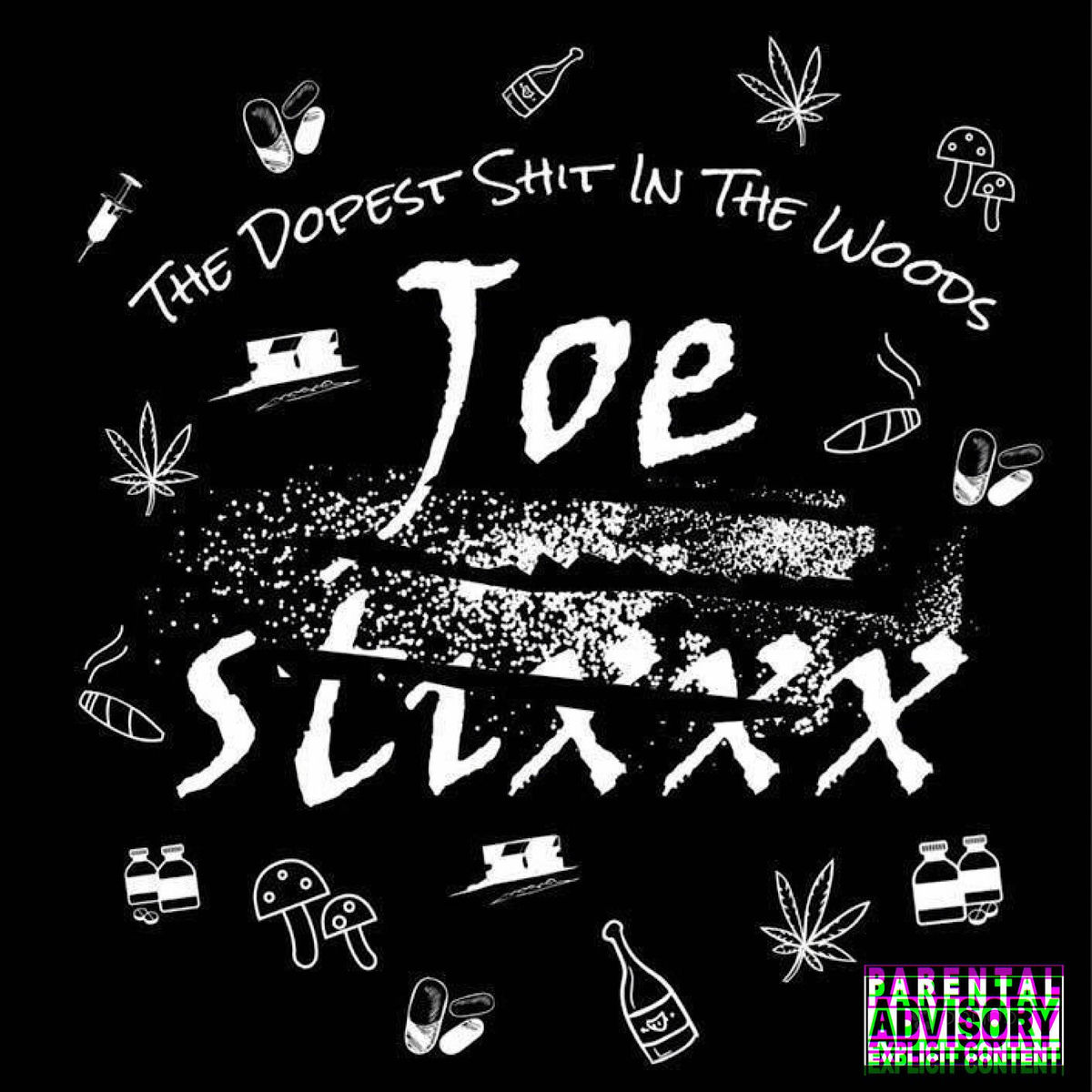 Album cover of The Dopest Shit in the Woods