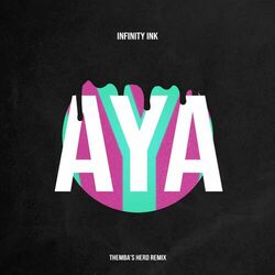 Cover of Aya (THEMBA's Herd Remix)