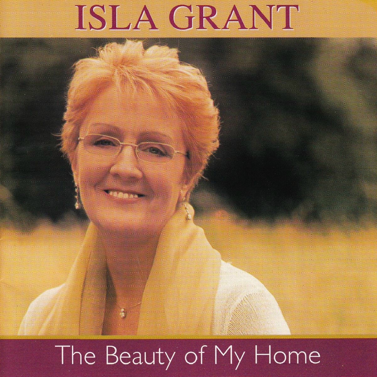 Isla Grant - The Beauty of My Home: lyrics and songs | Deezer