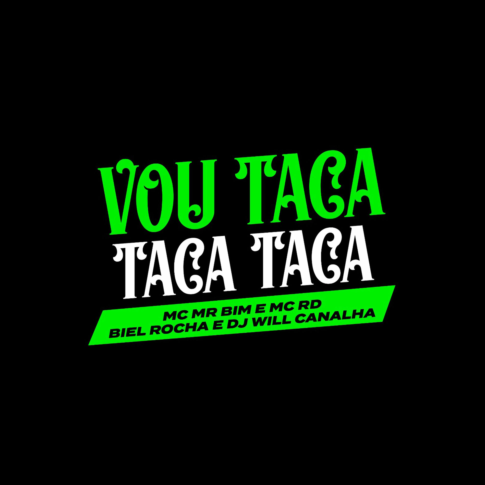 Album cover of Vou Taca Taca