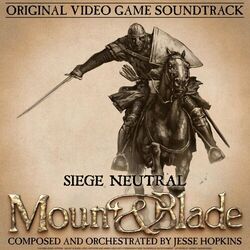 Cover of Siege Neutral (from Mount and Blade) (Original Video Game Soundtrack)