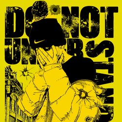 Cover of DO NOT UNDERSTAND