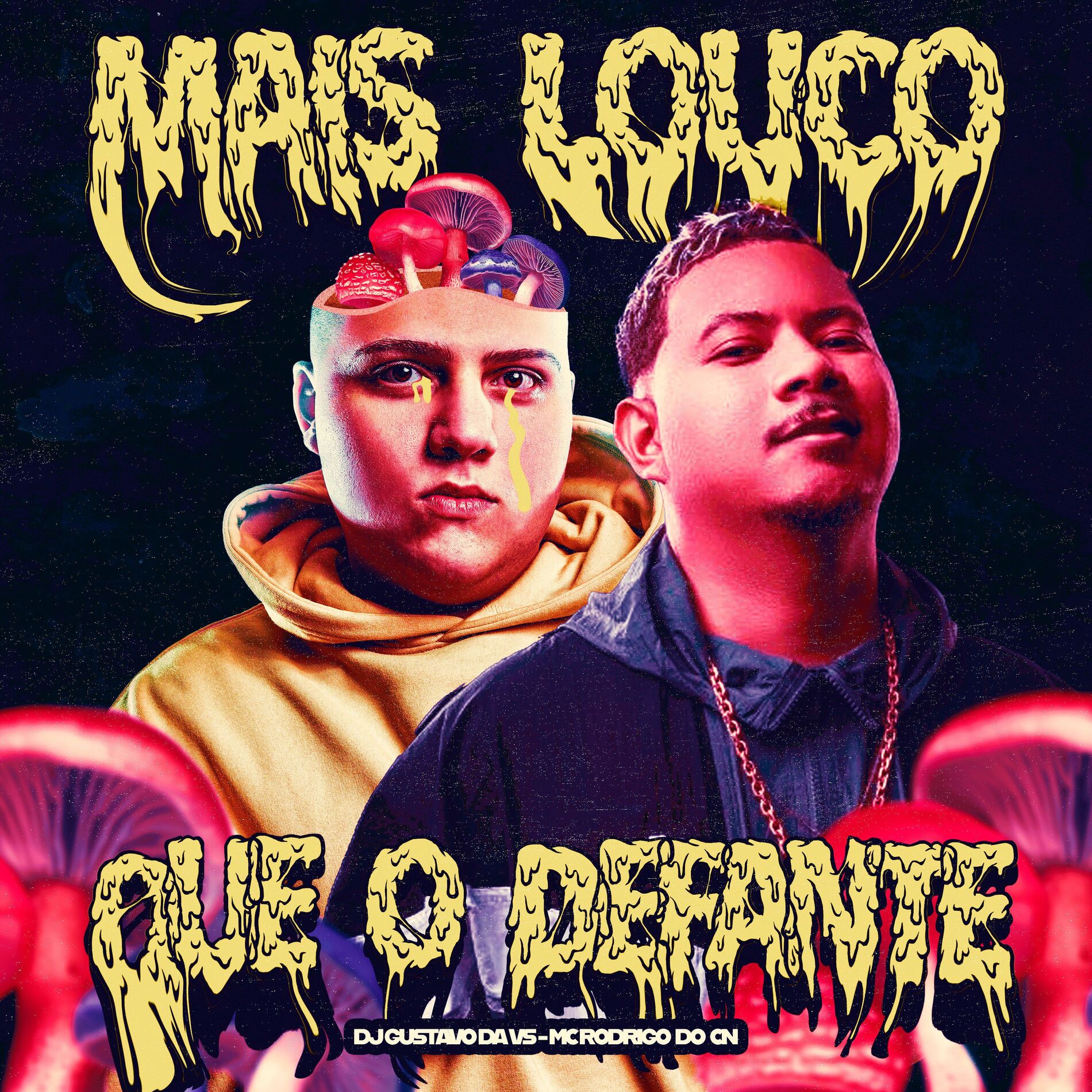 Album cover of Mais Louco Que o Defante