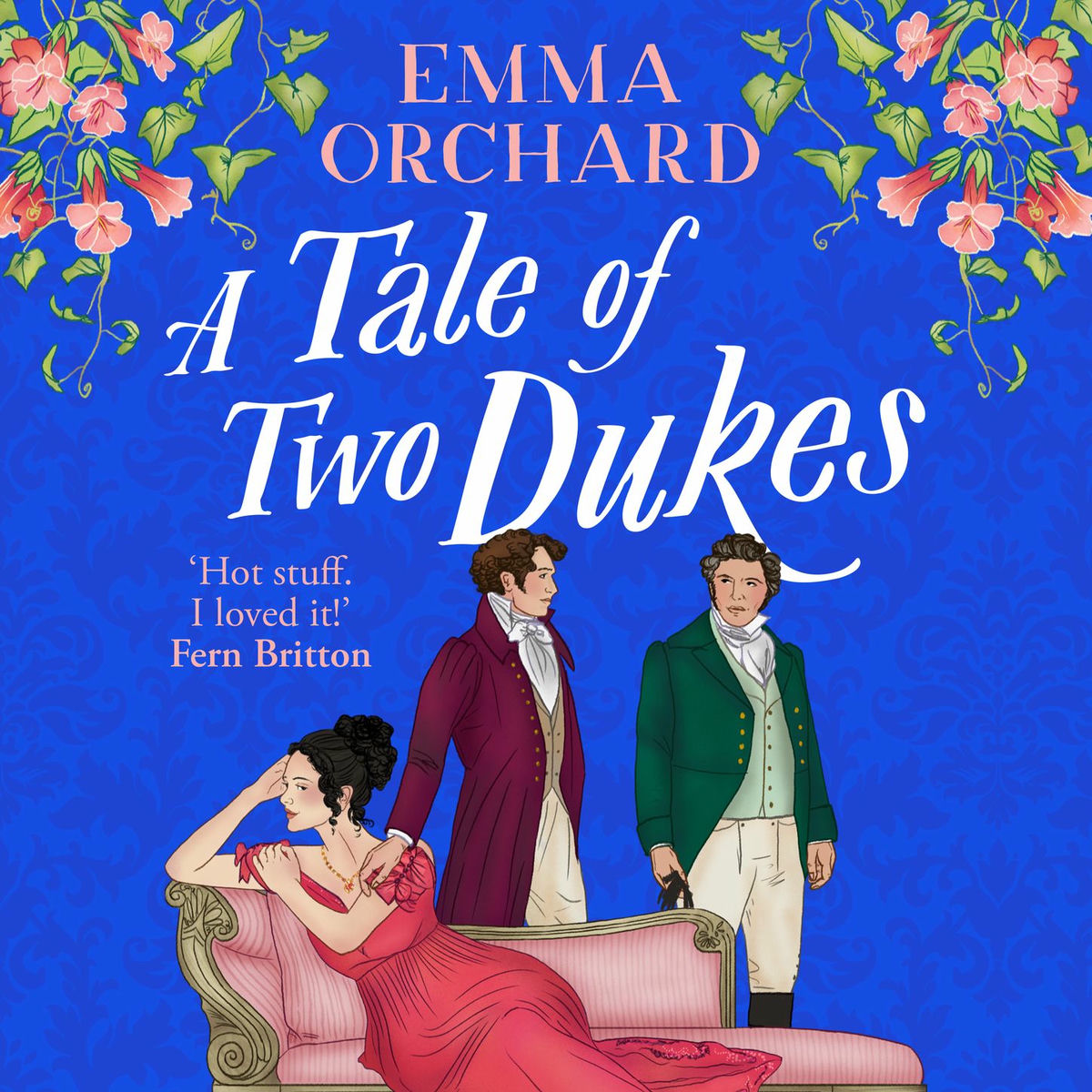 Album cover of Chapter 1 - A Tale of Two Dukes - A BRAND NEW steamy forbidden, marriage of convenience, regency romance from Emma Orchard for 202