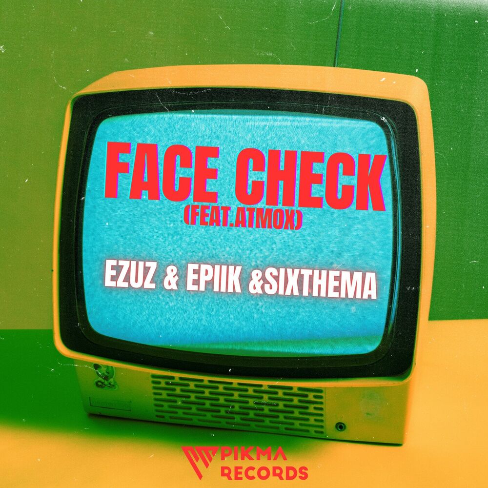 Picture of FACE CHECK (feat. ATMOX)